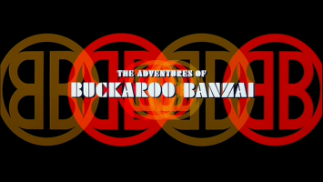 The Adventures of Buckaroo Bonzai Across the 8th Dimension Movie Title Screen